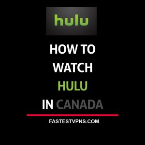 Watch Hulu in Canada