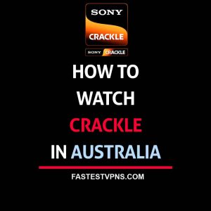 watch crackle in australia
