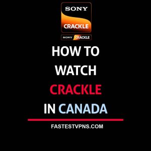 watch crackle in canada