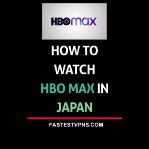 watch hbo max in japan