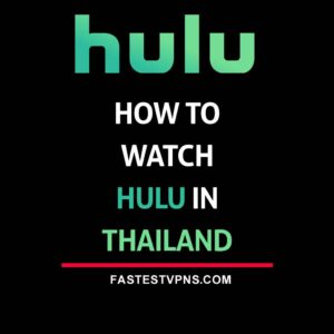 watch hulu in thailand
