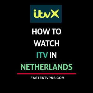 watch ITVX in Netherlands