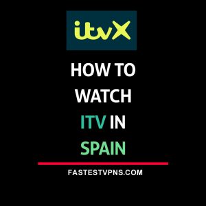 Watch ITVX in Spain